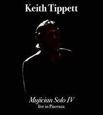 TIPPETT KEITH - Muijcian solo- Live in Piacenza ( limited and numbered edition)